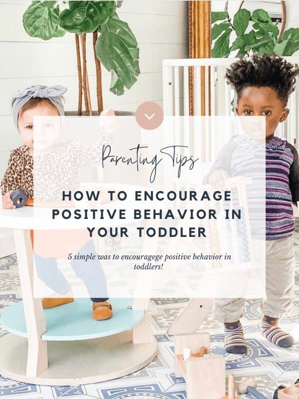 5 Ways To Encourage Positive Behavior In Toddlers