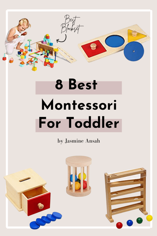 The Best Montessori Toys For 1 year olds Jasmine Ansah