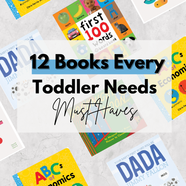 12 Books Every Toddler Should Have At Home