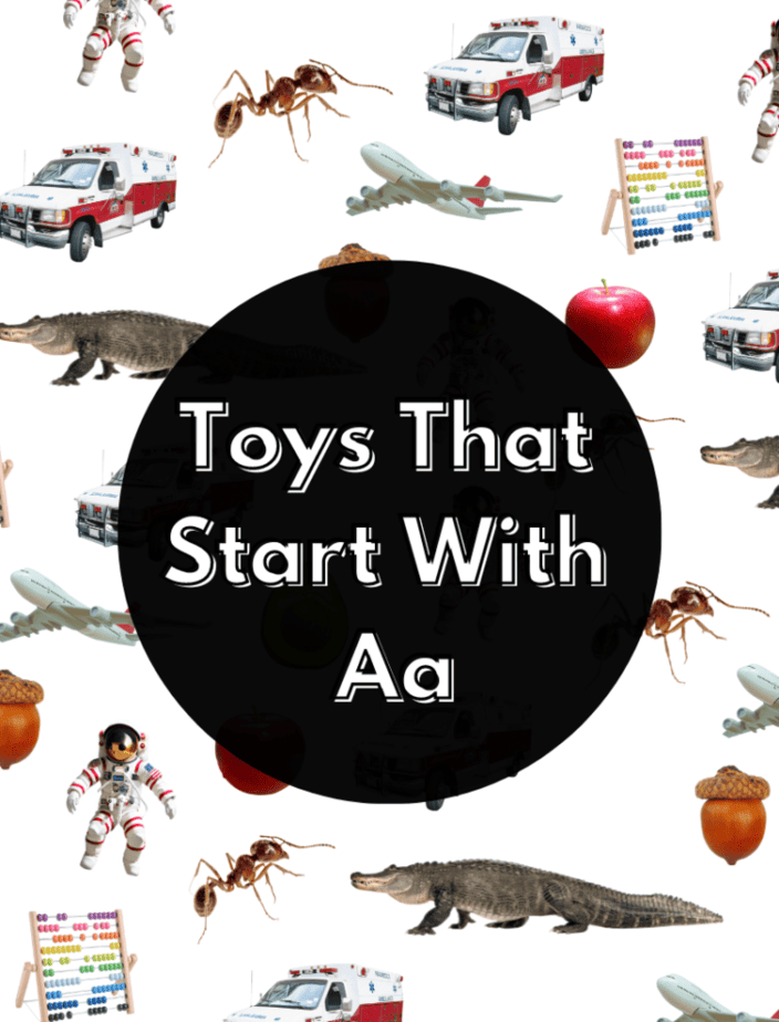 Toys that start with an a